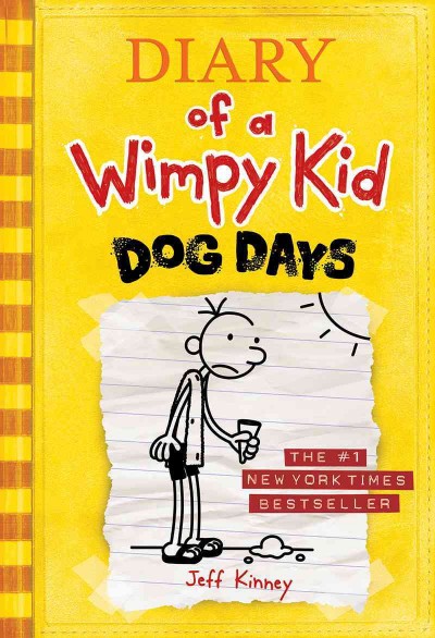 Dairy of a wimpy kid  Bk.4  :Dog days / by Jeff Kinney.