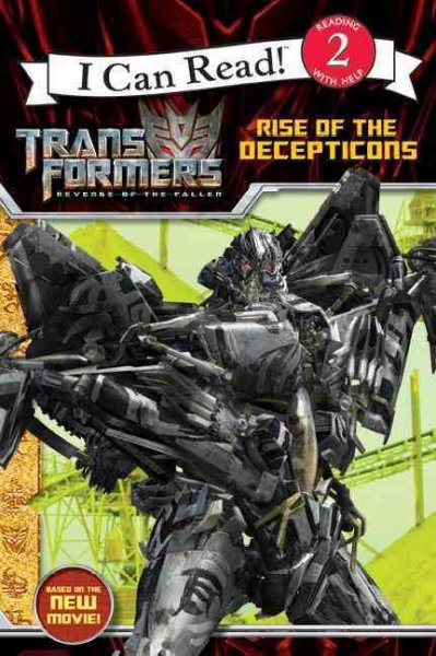 Transformers revenge of the fallen : Rise of the Decepticons / adapted by Jennifer Frantz ; illustrations by Marcelo Matere.