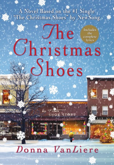 The Christmas shoes / Donna VanLiere.