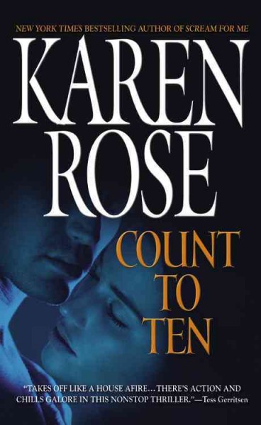 Count to ten / Karen Rose.