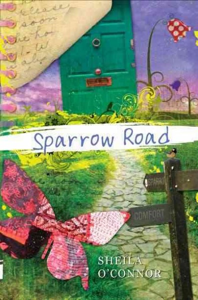 Sparrow Road / Sheila O'Connor.