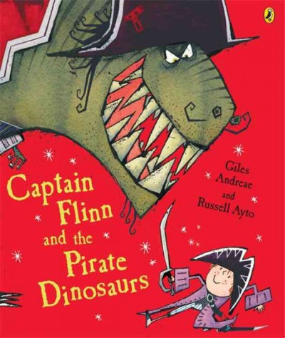 Captain Flinn and the Pirate Dinosaur.