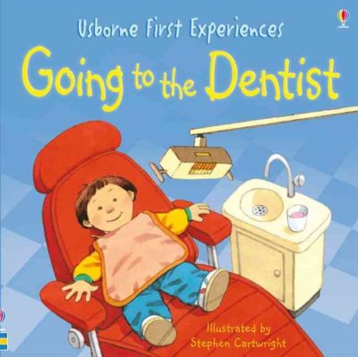 Going to the dentist / Anne Civardi ; illustrated by Stephen Cartwright.