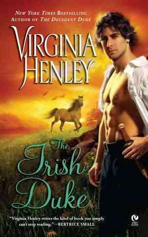The Irish duke / Virginia Henley.
