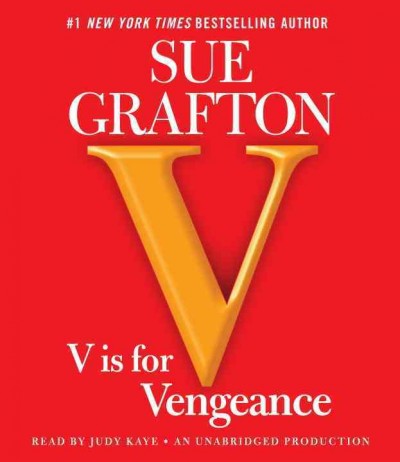 "V" is for vengeance [sound recording] / Sue Grafton.