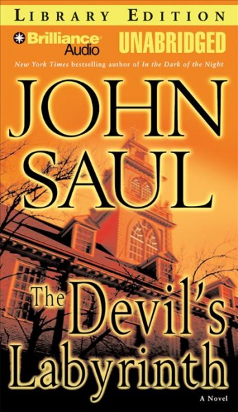 The devil's labyrinth [sound recording] : a novel / John Saul.