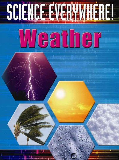 The weather : the best start in science / by Helen Orme.