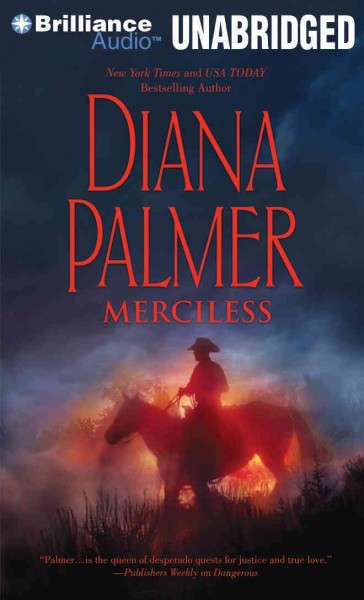 Merciless [sound recording] / Diana Palmer.
