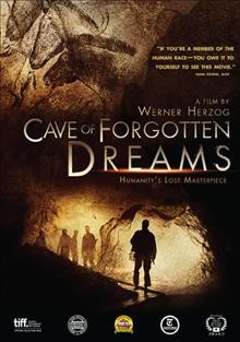 Cave of forgotten dreams [videorecording] / director, Werner Herzog.