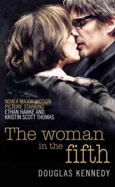 The woman in the fifth / Douglas Kennedy.