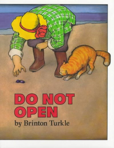 Do not open / by Brinton Turkle.