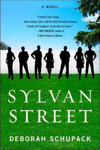 Sylvan Street [electronic resource] : a novel / Deborah Schupack.