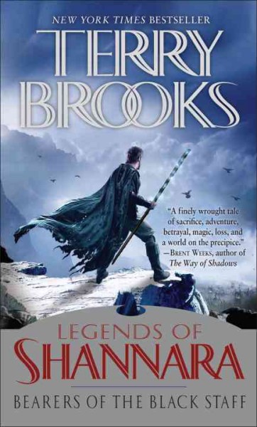 Bearers of the black staff [electronic resource] / Terry Brooks.