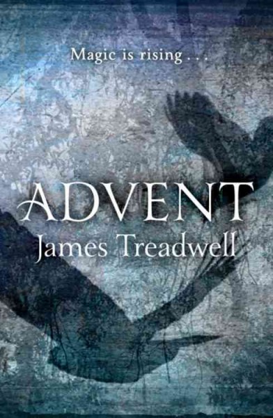 Advent / James Treadwell.