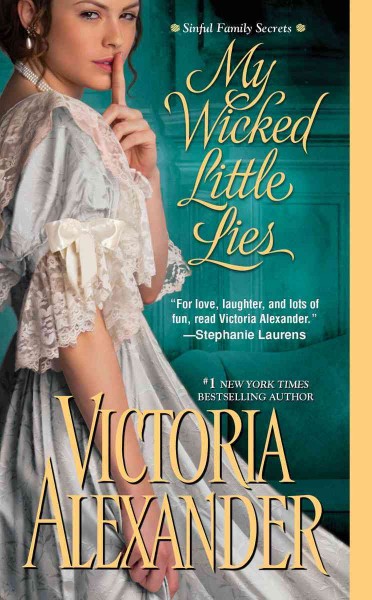My wicked little lies / Victoria Alexander.