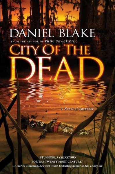 City of the dead / Daniel Blake.