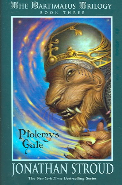 Ptolemy's gate (Book #3) / Jonathan Stroud.