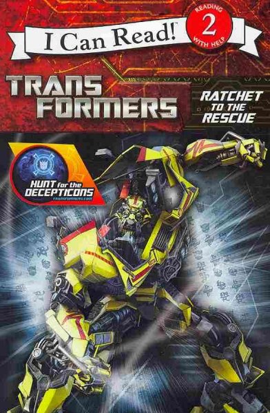 Transformers: Ratchet to the rescue [Paperback] / Jennifer Frantz ; illustrated byGuido Guidi.