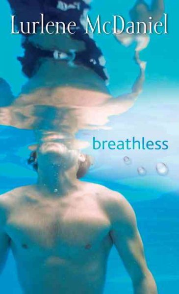 Breathless [Paperback] / Lurlene McDaniel.