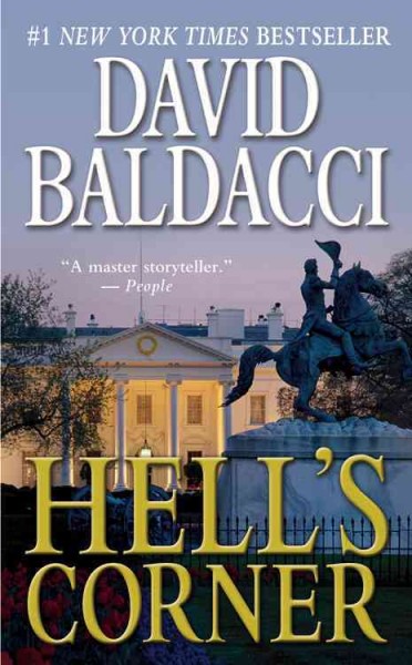 Hell's corner [Hard Cover] / David Baldacci.