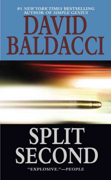 Split second [Paperback] / David Baldacci.
