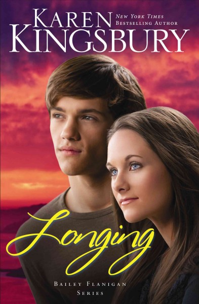Longing  [Paperback] / Karen Kingsbury.