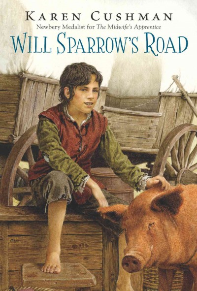 Will Sparrow's road / Karen Cushman.