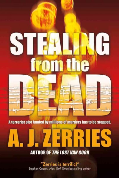Stealing from the dead / A.J. Zerries.