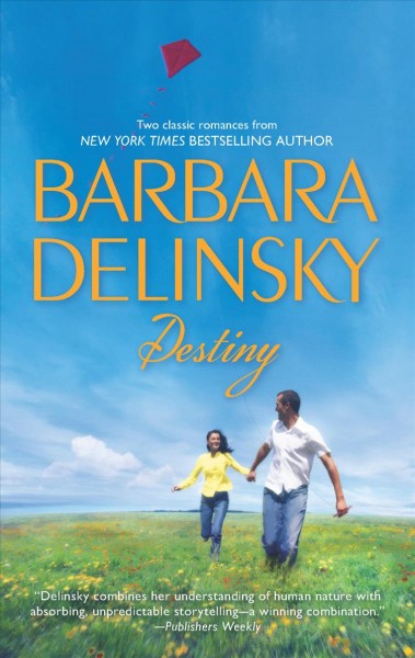 Destiny / Barbara Delinsky.
