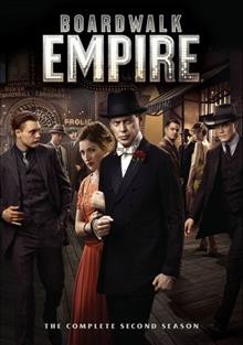 Boardwalk empire. The complete second season [videorecording (DVD)] / HBO Entertainment presents ; created by Terence Winter.