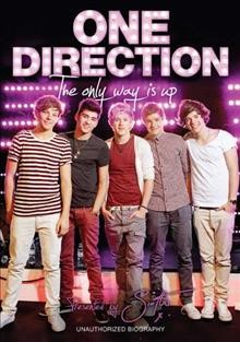 One Direction [videorecording] : the only way is up.