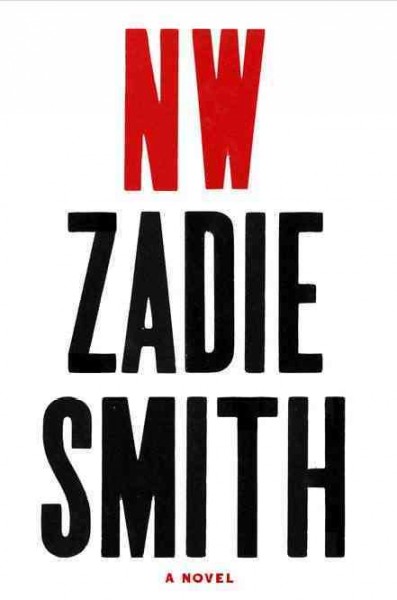 NW / Zadie Smith.