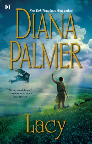 Lacy / Diana Palmer. Softcover{SC}