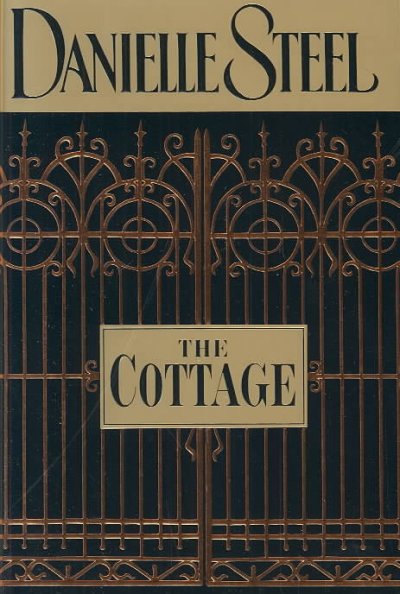 The cottage / Danielle Steel