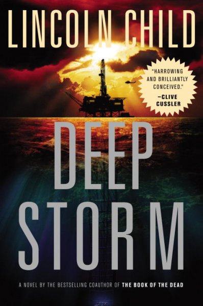 Deep Storm: A Novel Book