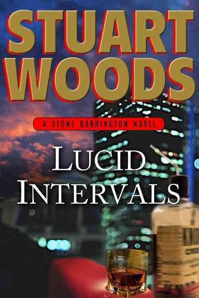 Lucid Intervals: A Stone Barrington Novel Book{BK}