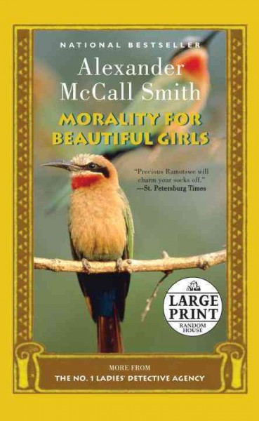Morality for beautiful girls / Alexander McCall Smith.