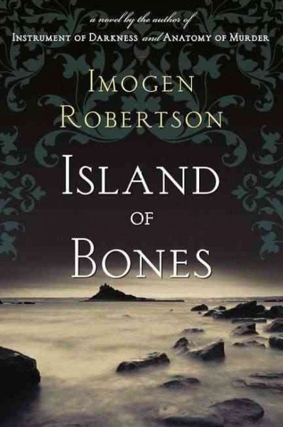 Island of bones / Imogen Robertson.