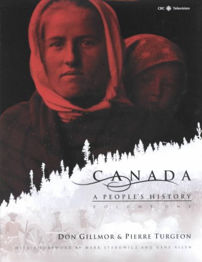 Canada: a people's history: