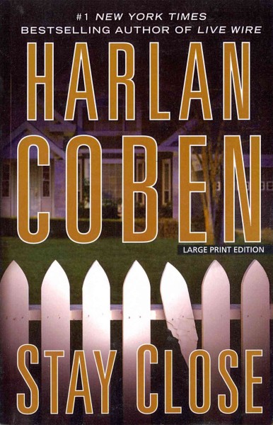 Stay close / Harlan Coben.