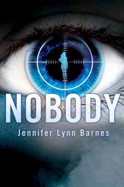 Nobody / Jennifer Lynn Barnes.