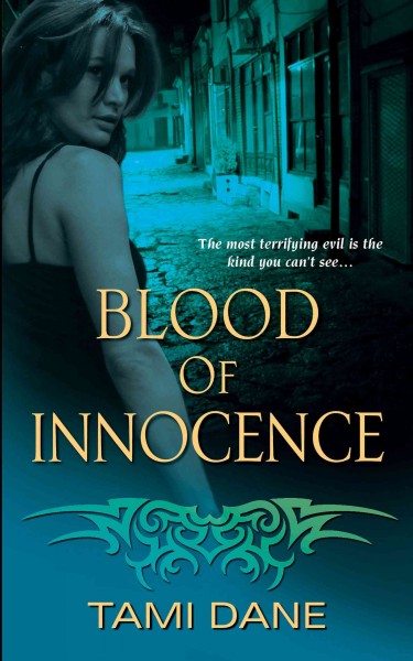 Blood of innocence [electronic resource] / Tami Dane.
