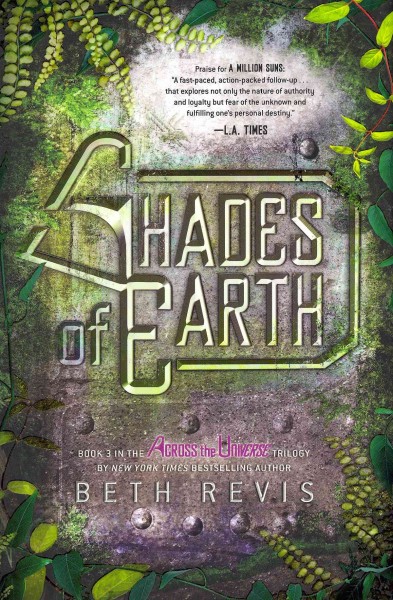 Shades of earth / Beth Revis.