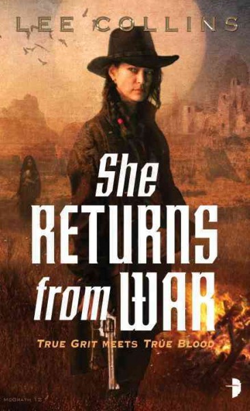 She returns from war / Lee Collins.