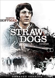 Straw dogs [videorecording (VHS)] / ABC Pictures International, Inc. ; a Daniel Melnick presentation ; screenplay by David Zelag Goodman and Sam Peckinpah ; produced by Daniel Melnick ; directed by Sam Peckinpah.
