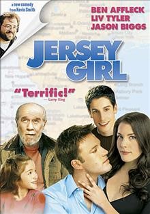 Jersey girl [videorecording] / Miramax Films presents ; a View Askew production ; produced by Scott Mosier ; written and directed by Kevin Smith.