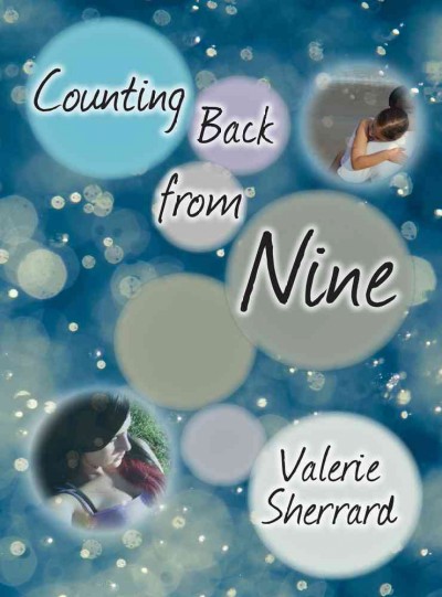 Counting back from nine / Valerie Sherrard.