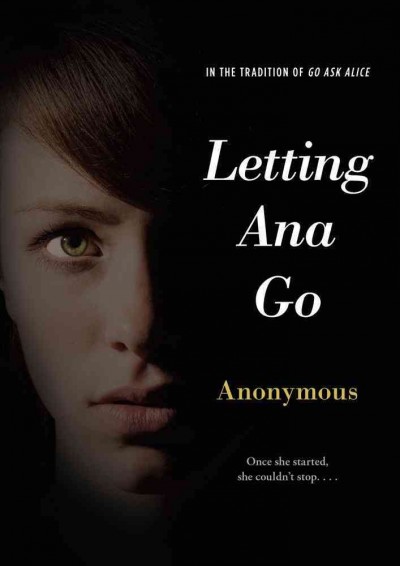 Letting Ana go /  Anonymous.