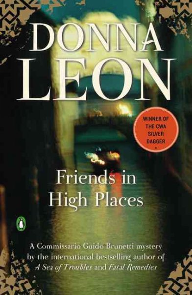 Friends in high places / Donna Leon.