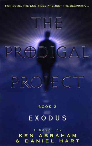 Exodus / Ken Abraham and Daniel Hart.